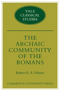 The Archaic Community of the Romans