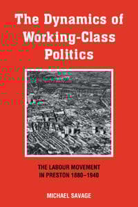 The Dynamics of Working-class Politics