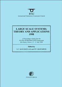 Large Scale Systems: Theory and Applications 1998