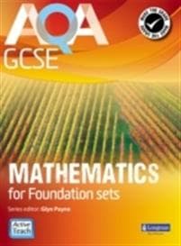 AQA GCSE Mathematics for Foundation sets Student Book