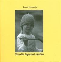 Sinulle lapseni laulan