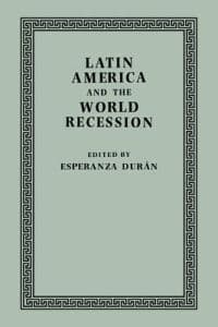 Latin America and the World Recession