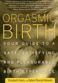 Orgasmic Birth