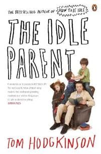 The Idle Parent