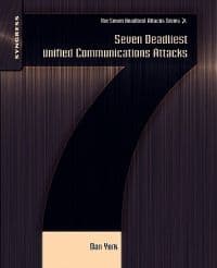 Seven Deadliest Unified Communications Attacks