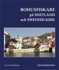 Bohusfiskare på Shetland och Swedish Kirk