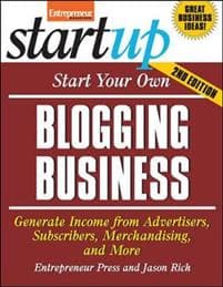 Start Your Own Blogging Business, Second Edition