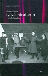 Suomalaisen työväenteatterin varhaisvaiheet