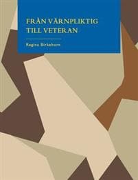 Från värnpliktig till veteran