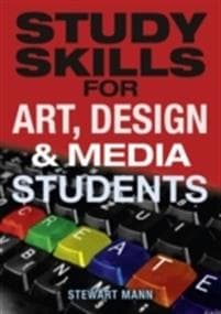 Study Skills for Art, Design and Media Students