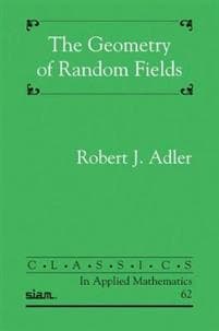 The Geometry of Random Fields