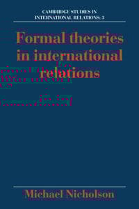 Formal Theories in International Relations