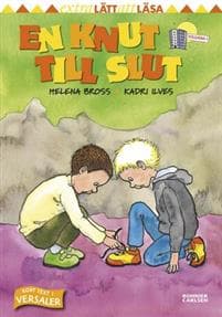 En knut till slut
