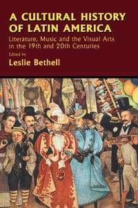 A Cultural History of Latin America