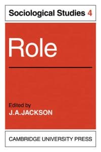 Role: Volume 4, Sociological Studies