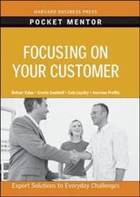 Focusing on Your Customer