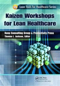 Kaizen Workshops for Lean Healthcare