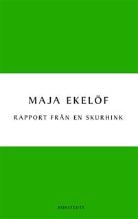 Rapport från en skurhink