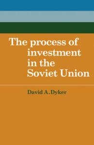 The Process of Investment in the Soviet Union