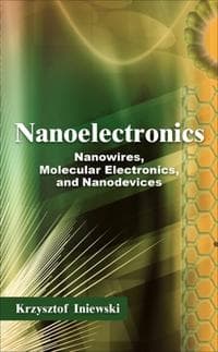 Nanoelectronics: Nanowires, Molecular Electronics, and Nanodevices