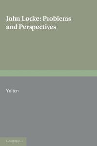 John Locke: Problems and Perspectives