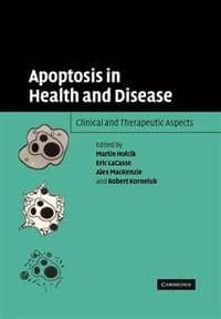 Apoptosis in Health and Disease