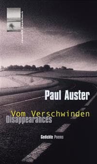 Vom Verschwinden. Disappearances