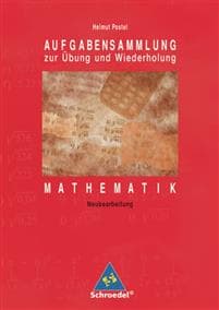 Aufgabensammlung zur Übung und Wiederholung Mathematik Euro-Ausgabe