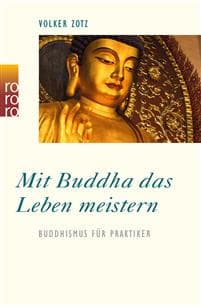 Mit Buddha das Leben meistern