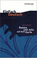 Romeo und Julia auf dem Dorfe. EinFach Deutsch Textausgaben