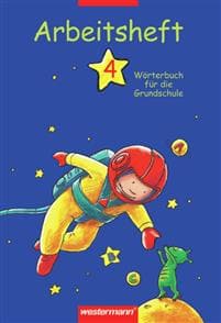 Wörterbuch für die Grundschule 4. Arbeitsheft