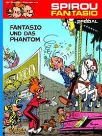 Spirou und Fantasio Spezial. Fantasio und das Phantom