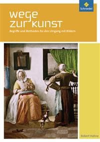 Wege zur Kunst. Schulbuch