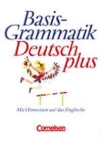 Basisgrammatik Deutsch Plus