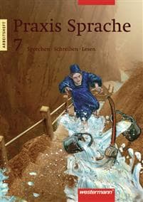 Praxis Sprache 7. Arbeitsheft. Rechtschreibung 2006. Berlin, Brandenburg