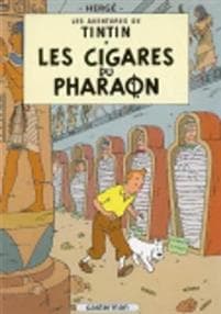 Les Aventures de Tintin. Les cigares du pharaon