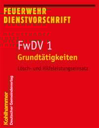 Grundtatigkeiten - Losch- Und Hilfeleistungseinsatz: Fwdv 1