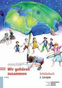 Minichile. Wir Gehoren Zusammen: Schulerbuch 2. Schuljahr