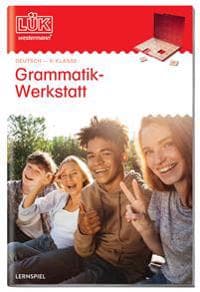 LÜK. Grammatikwerkstatt 6. Klasse