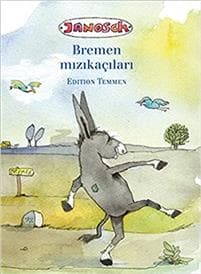 Die Bremer Stadtmusikanten. Türkische Ausgabe