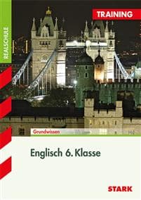 Training Realschule - Englisch 6. Klasse