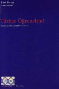 Türkce ögrenelim!; tyrkisk som fremmedspråk; arbeidsbok, trinn 1