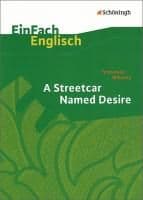 Tennessee Williams: A Streetcar Named Desire. EinFach Englisch Textausgaben.