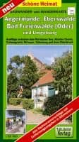 Angermünde, Eberswalde, Niederfinow, Bad Freienwalde und Umgebung