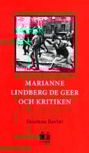 Marianne Lindberg De Geer och kritiken