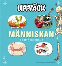 Upptäck Människan - Kropp och Hälsa