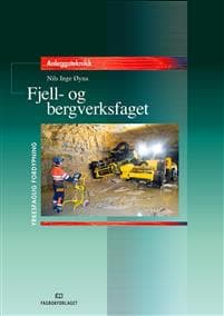 Fjell- og bergverksfaget: prosjekt til fordypning