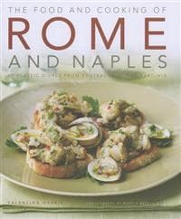 Food and Cooking of Rome and Naples