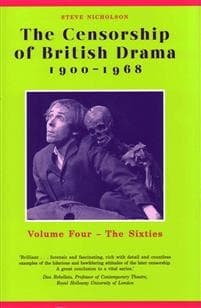 The Censorship of British Drama 1900-1968 Volume 4