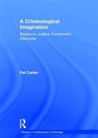 A Criminological Imagination